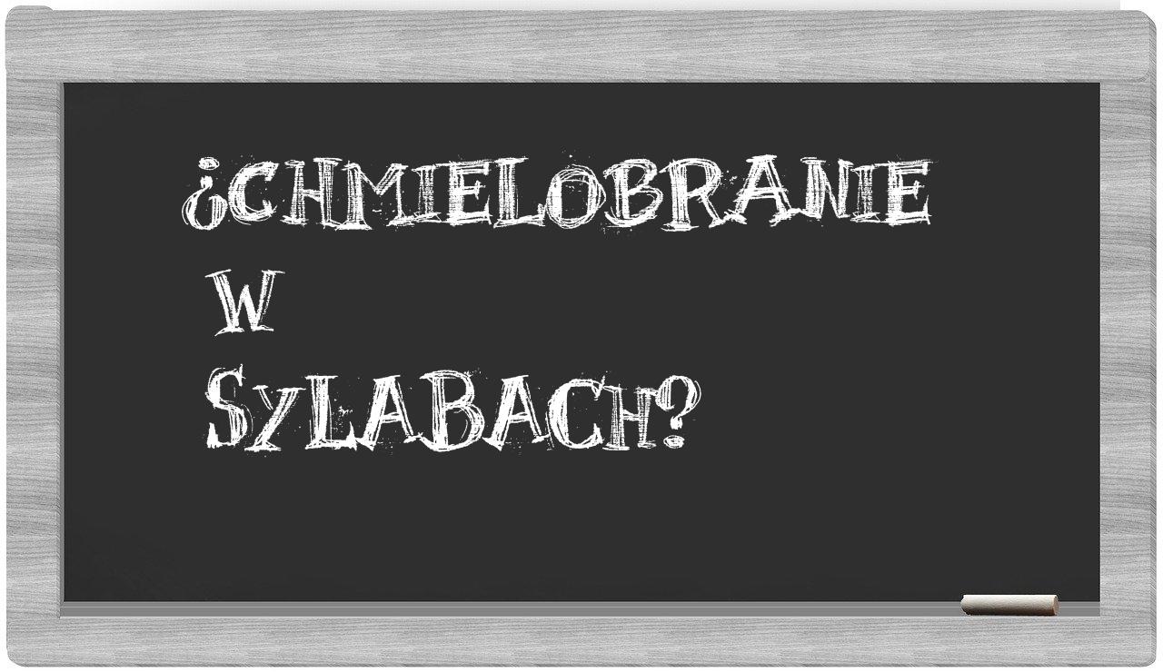 chmielobranie in syllables