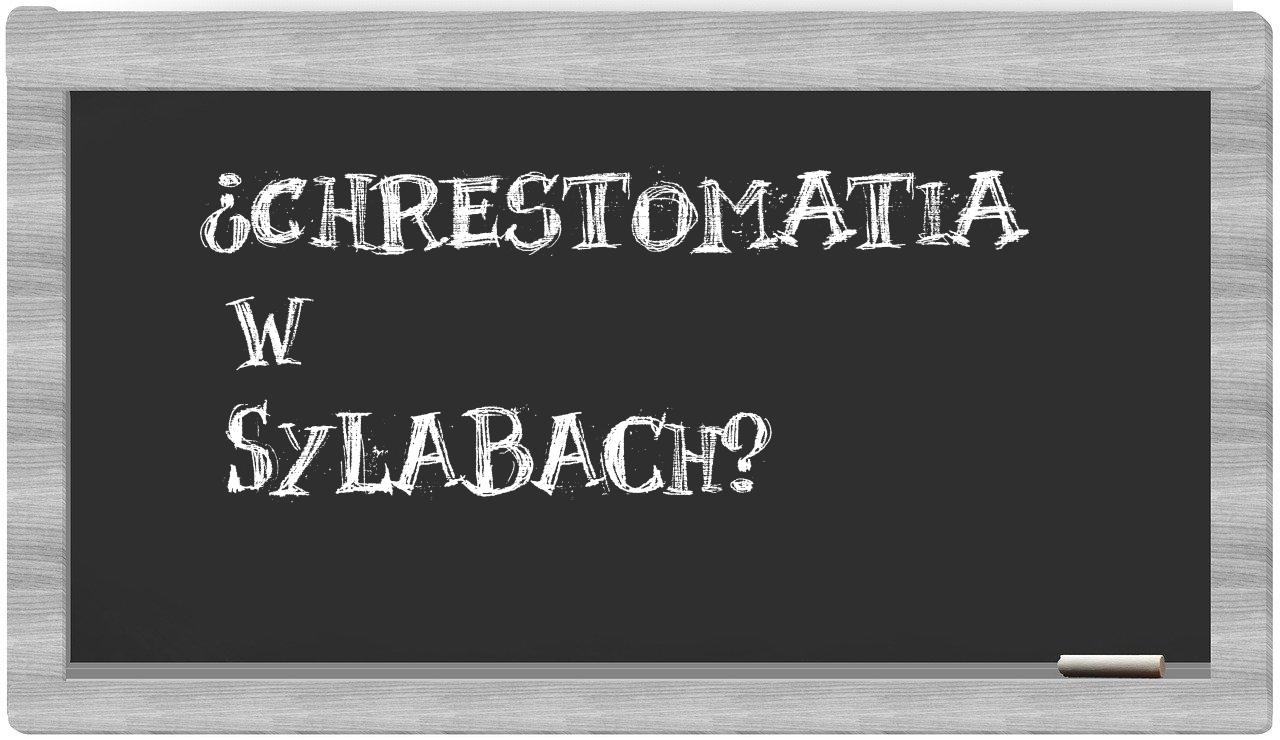 chrestomatia in syllables