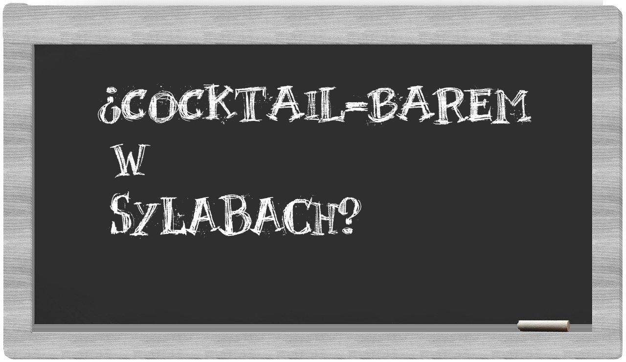 cocktail-barem in syllables