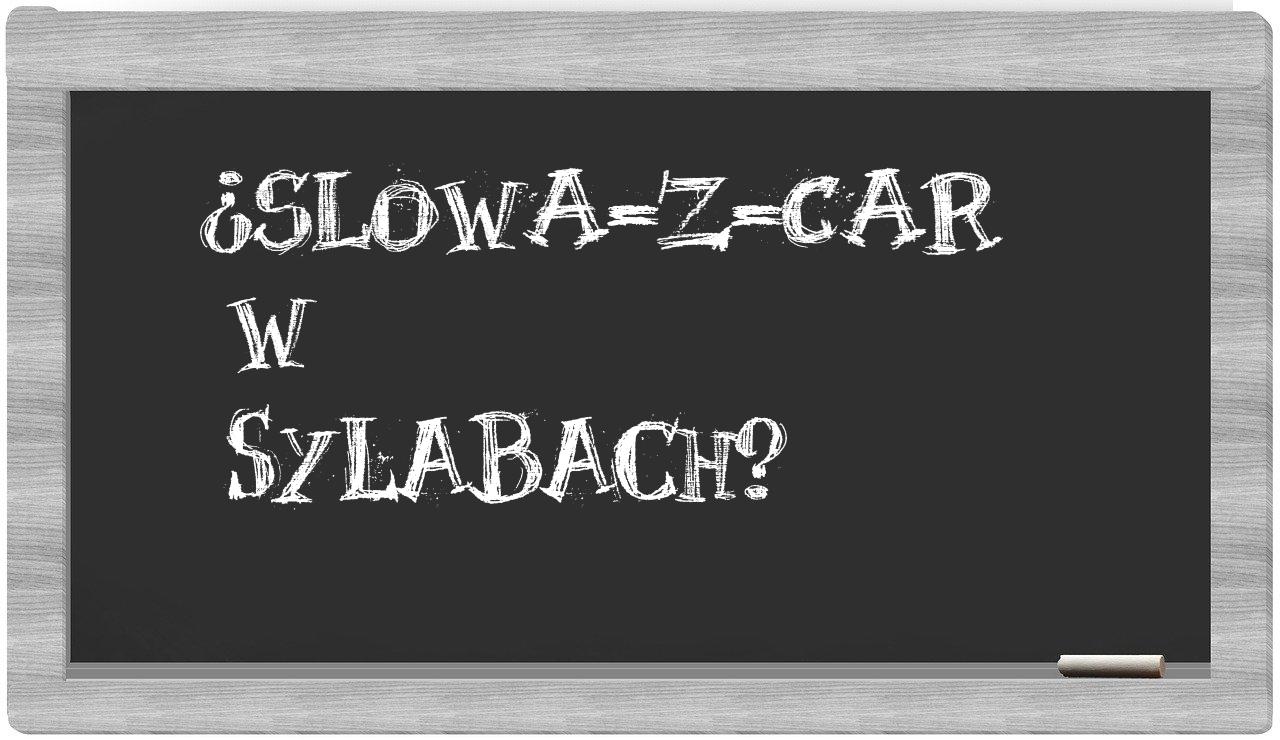 ¿slowa-z-Car en sílabas?